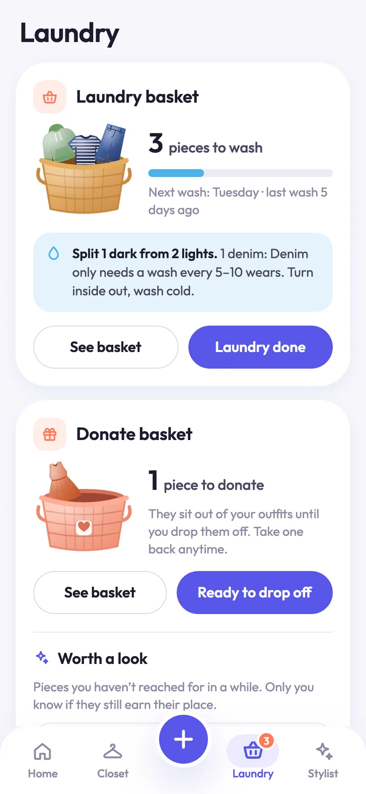 The Laundry tab: 3 pieces in the laundry basket with a tip to split darks from lights and wash denim cold, and 1 piece waiting in the donate basket.