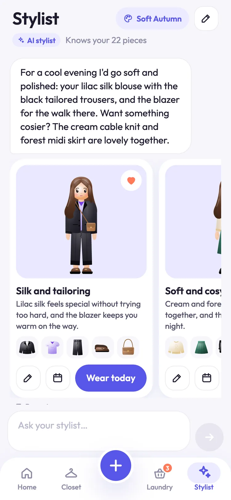 A sample reply in the Stylist tab, labelled AI stylist: a dinner-date look of a lilac silk blouse, black tailored trousers and a black blazer, with buttons to edit it, plan it or wear it today.